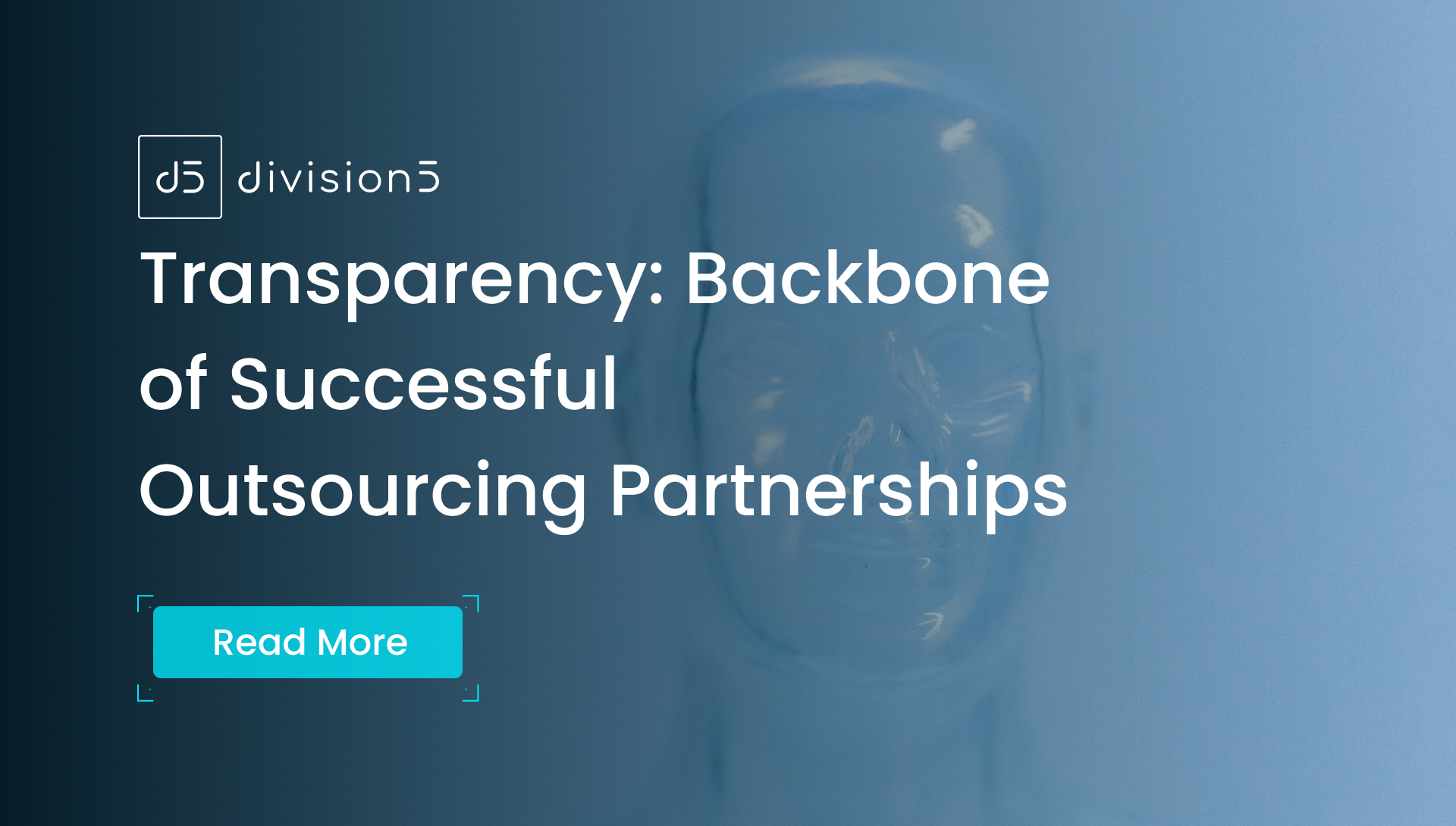 Transparency_ Backbone of Successful Outsourcing Partnerships